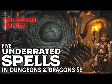 Видео: Пять недооценённых заклинаний в Dungeons and Dragons 5e