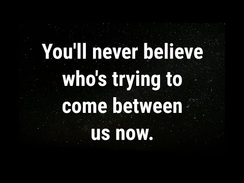 Видео: 💌 Вы никогда не догадаетесь, кто пытается прийти... текущие мысли и чувства