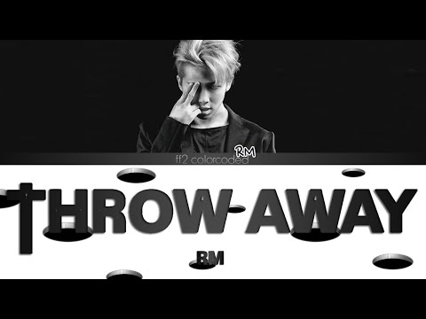 Видео: RM - THROW AWAY (Color Coded Lyrics|КИРИЛЛИЗАЦИЯ|ПЕРЕВОД НА РУССКИЙ) FF2COLORCODED