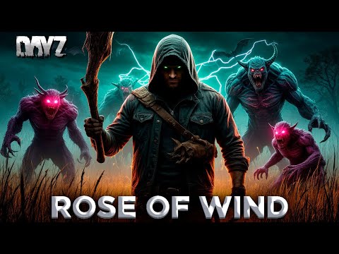 Видео: DAYZ PVE | НОВЫЕ ПУШКИ И МОНСТРЫ | ROSE OF WIND #10