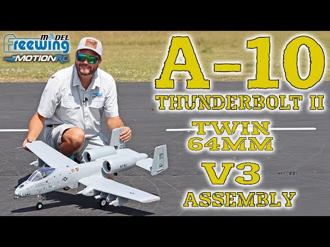 Видео: Сборка совершенно нового, модернизированного Freewing 64-мм A-10 Thunderbolt II V3 | Motion RC