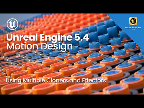 Видео: Unreal Engine Motion Design ~ Использование нескольких клонировщиков и эффекторов