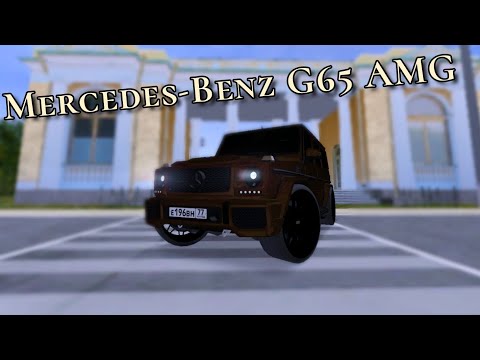 Видео: Ремейк!? Mercedes-Benz G65 AMG. Тест драйв на MTA Province #6.