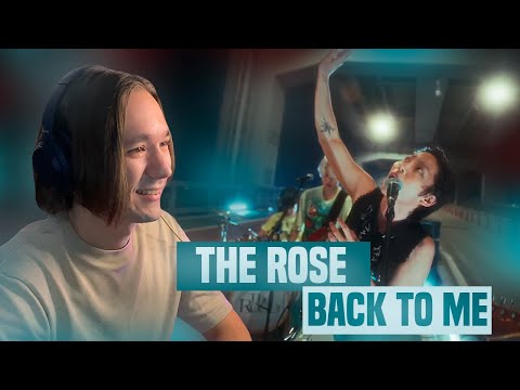 Видео: THE ROSE - BACK TO ME / РЕАКЦИЯ