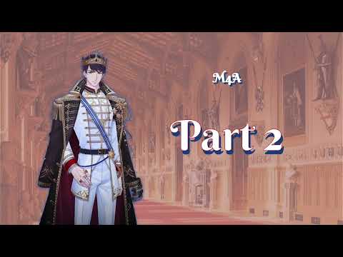 Видео: Ваш король испытывает к вам чувства - Часть 2 [Слушатель мага] [M4A] ASMR Ролевая игра