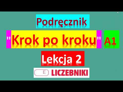 Видео: Krok po kroku A1. Урок 2, часть 4. Język polski.