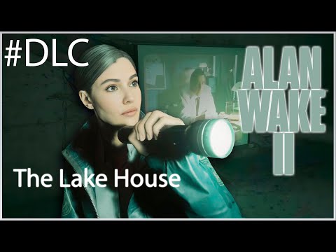 Видео: Alan Wake 2 DLC The Lake House прохождение #1