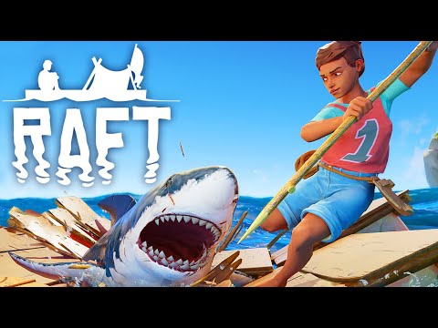 Видео: ПОРА ВЫЖИВАТЬ! - RAFT ПРОХОЖДЕНИЕ