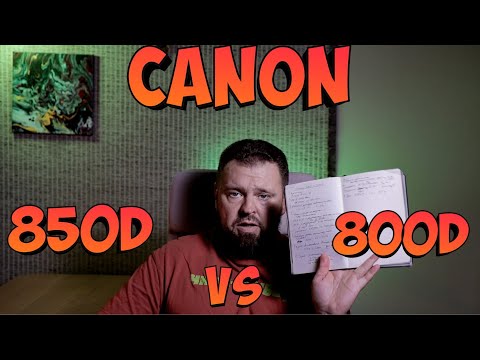 Видео: 10 дерзких отличий Canon 850D от Canon 800D  о которых вам не рассказали!