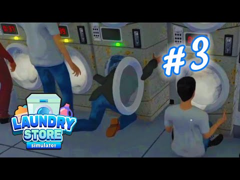Видео: ТЫ ТОЖЕ ЗАСТРЕВАЕШЬ В СТИРАЛЬНОЙ МАШИНКЕ?! - LAUNDRY STORE SIMULATOR #3