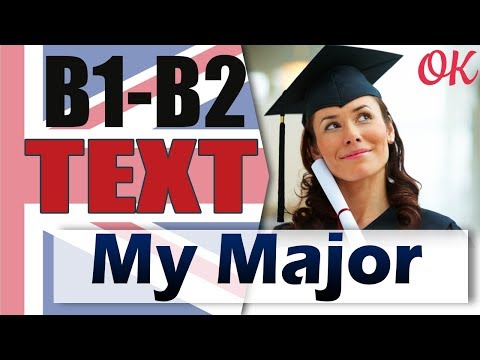 Видео: My Major - Моя специальность 📘 Intermediate English text