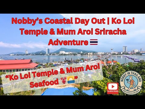 Видео: День Нобби на побережье | Приключения в храме Ко Лой и маме Арой Шрирача 🇹🇭