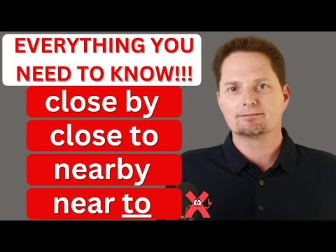 Видео: ЛЕГКИЙ АНГЛИЙСКИЙ, Понятный ввод, ЗАПУТАННЫЕ ПРЕДЛОГИ И ЛЕКСИКА: БЛИЗКО, РЯДОМ, БЛИЗКО К