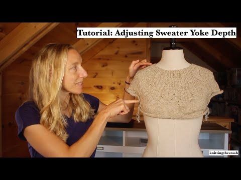 Видео: Урок knittingthestash: Регулировка глубины кокетки свитера