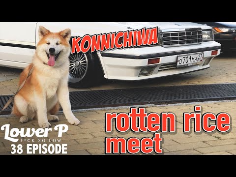 Видео: Lower P (ep.38) Встреча японского олдскула в Хабаровске!