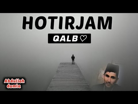 Видео: Хотиржам Қалб °Абдуллох Домла°Abdulloh Domla° #ilmnuri #abdullohdomla #yangimaruza #rek 