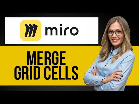 Видео: Как объединить ячейки сетки в Miro — пошаговое руководство по Miro