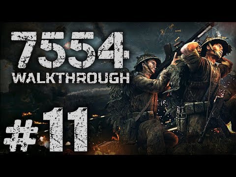 Видео: Прохождение 7554 (7 мая 1954) — Часть 11: СРАЖАЙСЯ И ПОБЕЖДАЙ