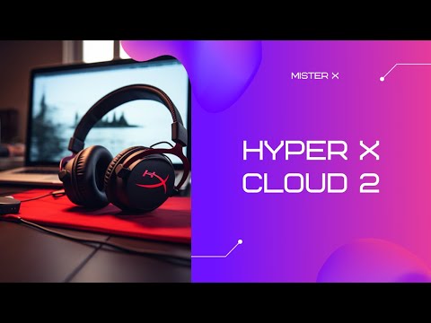 Видео: HYPERX CLOUD 2. Лучшие игровые наушники?