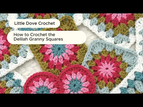 Видео: Как связать крючком квадраты «Делила» | @LittleDoveCrochet