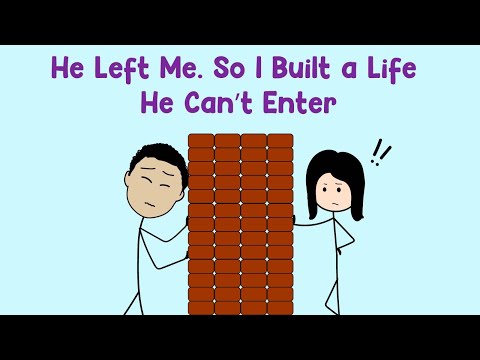 Видео: Он бросил меня. Поэтому я построила жизнь, в которую ему не войти.