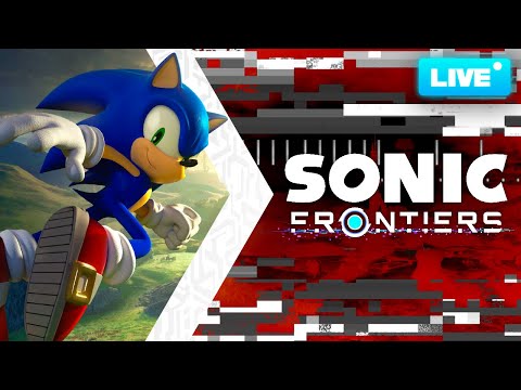 Видео: SONIC FRONTIERS - СКВОЗЬ ТЬМУ ПРОБИВАЕТСЯ ПРОБЛЕСК НАДЕЖДЫ