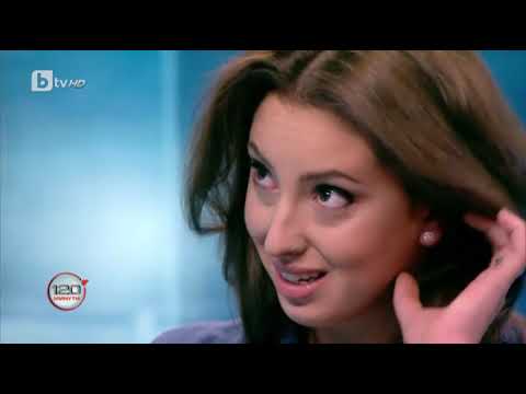 Видео: 120 минути: Катрин Тасева: На терена съм много по-спокойна, пред камерите се притеснявам