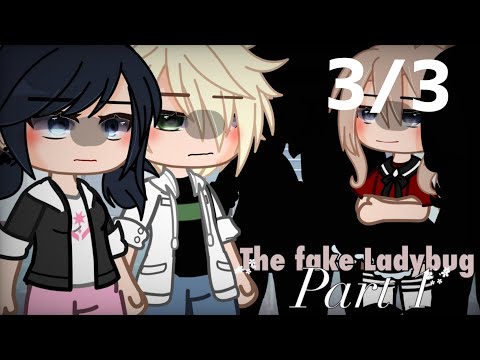 Видео: ПЕРЕВОД: ФЕЙКОВЫЙ ЛЕДИ БАГ 3/3 ФИНАЛЬНЫЙ [МИНИ ФИЛЬМ] [MLB] [MIRACULOUS LAĎYBUG]