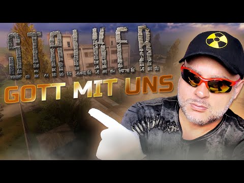 Видео: БОГ С НАМИ ➖ Stalker Gott Mit Uns