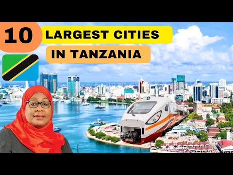 Видео: 10 крупнейших городов Танзании (обновлено в 2025 году) — Beautiful Cities
