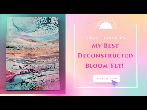 Видео: 392. Мой ЛУЧШИЙ деконструированный цветок!! / флюид арт / колор блокинг