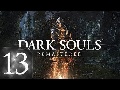 Видео: Dark Souls: Remastered - Прохождение #13