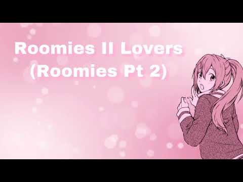 Видео: Любители соседей по комнате (Roomies, часть 2) (F4M)