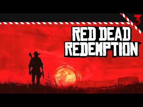 Видео: МЕКСИКА! РДР НА ПК! RDR PC! ► #СТРИМ RED DEAD REDEMPTION ◄ vol.3