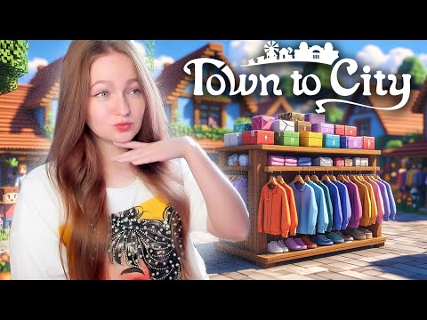 Видео: МОДНЫЙ БУТИК и ДВУХЭТАЖНЫЕ ДОМА ► Town to City #2