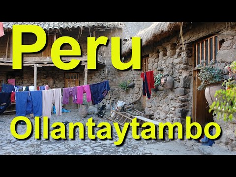 Видео: Ольянтайтамбо, Перу