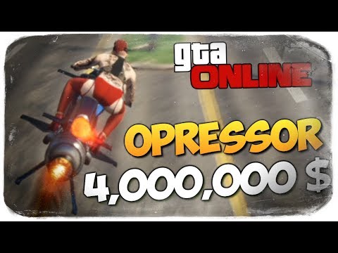 Видео: GTA ONLINE - КУПИЛ OPRESSOR MK II ЗА 4000000$ #374