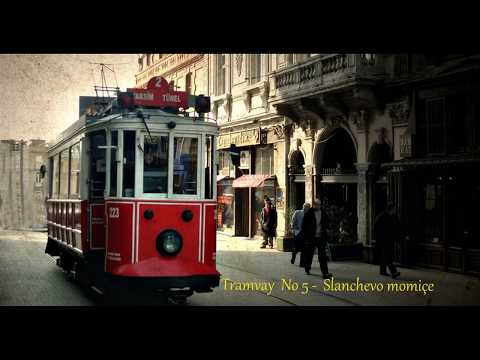 Видео: Трамвай № 5 - Слънчево Момиче /  Tramvay No 5 - Slanchevo momiche