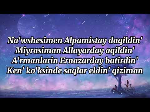 Видео: Gulbaxar Aximbetova - Ma'rt xaliqtin' qiziman (Lyrics/Text). Март халыктын кызыман (Текст)