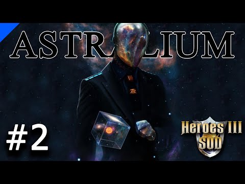 Видео: Heroes 3 [SOD] ► Карта "ASTRALIUM 2.0 - Blue", часть 2