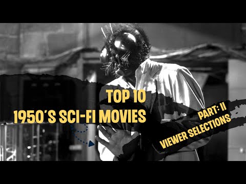 Видео: Десять лучших научно-фантастических фильмов 1950-х годов. Часть 2