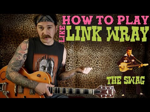Видео: Link Wray — The Swag — Урок игры на гитаре