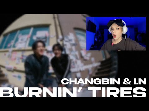 Видео: STRAY KIDS - 'BURNIN’ TIRES' [CHANGBIN & I.N] REACTION \ ЭТО ПАРКУР #straykids #BurninTires