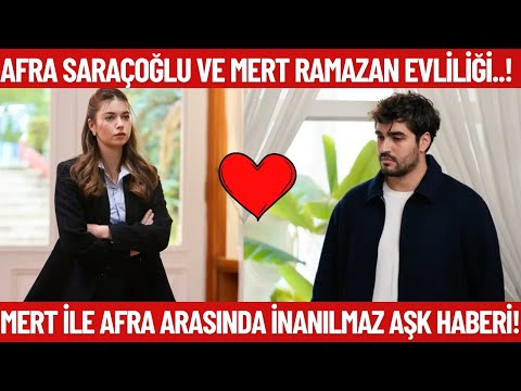 Видео: Афра Сарачоглу и Мерт Рамазан Демир НЕВЕРОЯТНОЕ РАЗВИТИЕ ЛЮБВИ! Они помирились? Они поженятся?