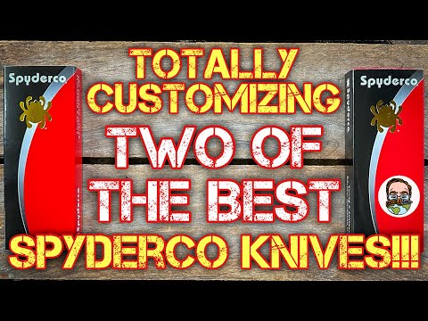 Видео: ПОЛНАЯ кастомизация двух ЛУЧШИХ за всю историю ножей Spyderco!! 😱😍🔥