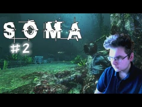 Видео: SOMA #2 ОТ DE4LT HORRORS