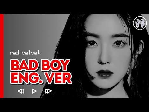 Видео: Red Velvet - Bad Boy (English Ver.) ( перевод + color coded lyrics )