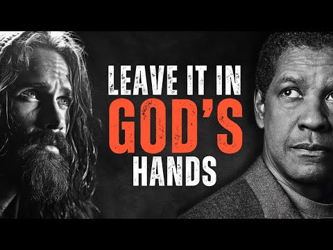 Видео: ПРЕДОСТАВЬТЕ ЭТО В РУКАХ БОГА! Мотивирующая речь, вдохновлённая Дензелом Вашингтоном.