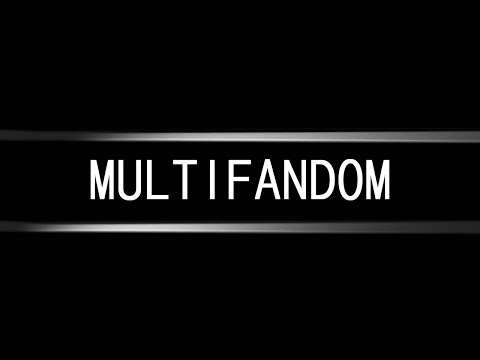 Видео: Multifandom-Музыкальная нарезка №1