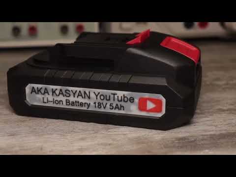 Видео: Li–Ion аккумулятор 18V 5Ah для элeктроинструментов по типу Makita